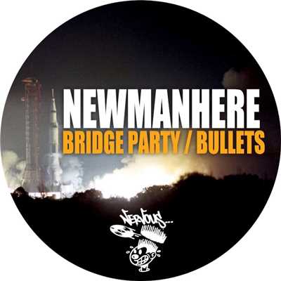 シングル/Bullets (Original Mix)/Newmanhere