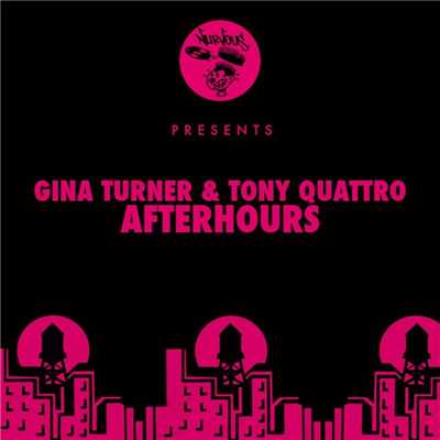 シングル/Afterhours (Original Mix)/Gina Turner, Tony Quattro