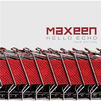 Love Goes a Long Way/Maxeen