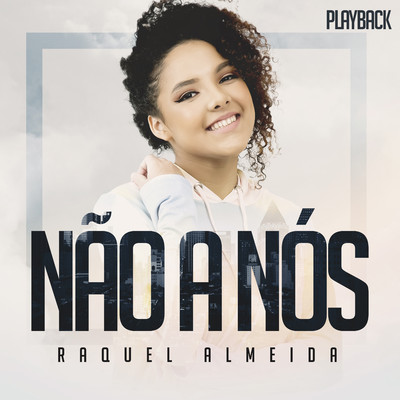 Nao a Nos (Playback)/Raquel Almeida