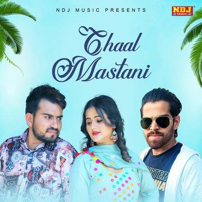 シングル/Chaal Mastani/Masoom Sharma