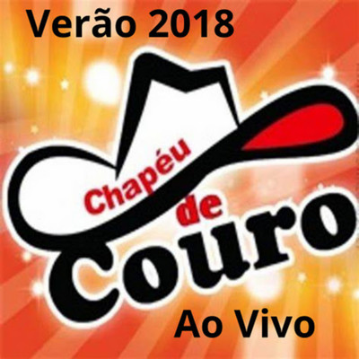 アルバム/VERAO 2018 (Ao Vivo)/Chapeu de Couro