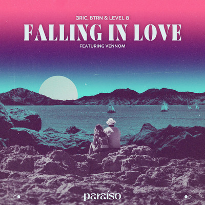 Falling In Love (feat. Vennom)/3ric