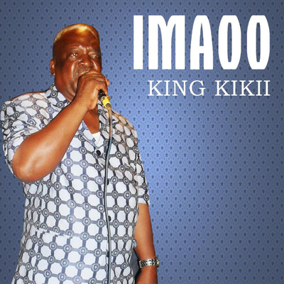 アルバム/IMAOO/King Kikii