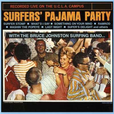 The Surf Stompers [Bruce Johnston]