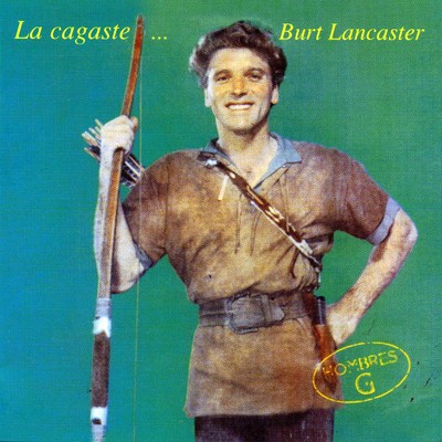 アルバム/La Cagaste... Burt Lancaster/Hombres G