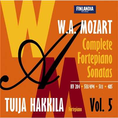 アルバム/W.A. Mozart : Complete Fortepiano Sonatas Vol. 5/Tuija Hakkila