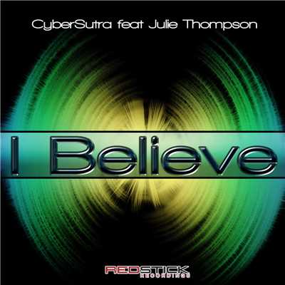 シングル/I Believe (feat. Julie Thompson) [Trevor Simpson World Town Dub]/Cybersutra