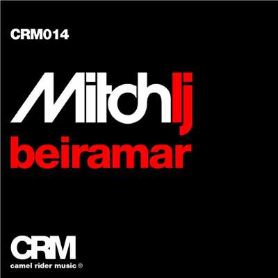 Beiramar (Jared Dietch & Adrien Mezsi Remix)/Mitch LJ