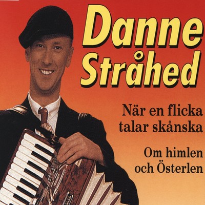 アルバム/Nar en flicka talar skanska/Danne Strahed