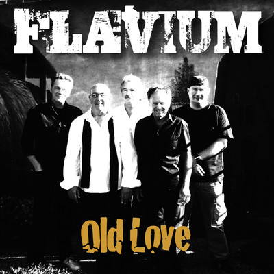 Old Love (Live at De Noot, Hoogland, 10／10／2010)/Flavium