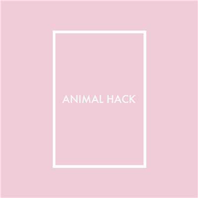 シングル/IDIOT/ANIMAL HACK