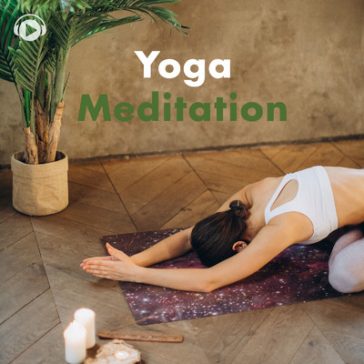 Yoga & Meditation -ヨガや瞑想に最適な癒しの音楽- Vol.2/ALL BGM CHANNEL