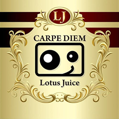 CARPE DIEM (2022 REMASTERED)/Lotus Juice