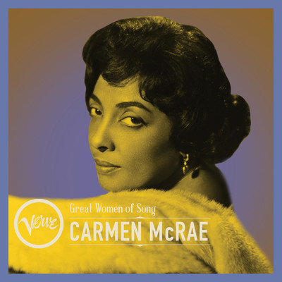 アルバム/Great Women Of Song: Carmen McRae/カーメン・マクレエ