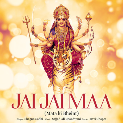 シングル/Jai Jai Maa (Mata Ki Bheint)/Shagun Sodhi