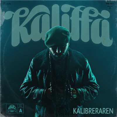 アルバム/Kalibreraren/Kaliffa