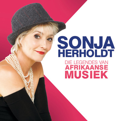 Die Legendes Van Afrikaanse Musiek/Sonja Herholdt