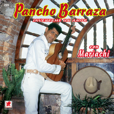 Cantares De Media Noche (featuring Mariachi Santa Maria)/Pancho Barraza