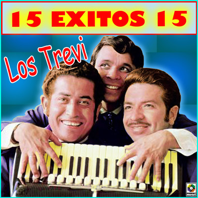 アルバム/15 Exitos 15/Los Trevi
