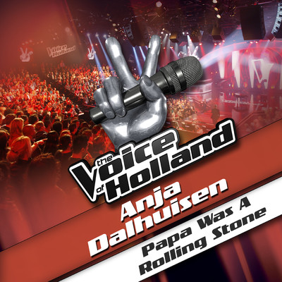 シングル/Papa Was A Rolling Stone (From The Voice Of Holland)/Anja Dalhuisen