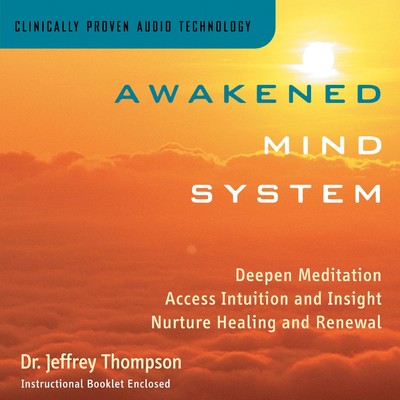 アルバム/Awakened Mind System/Dr. Jeffrey Thompson