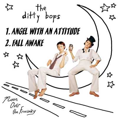 Angel with an Attitude/The Ditty Bops