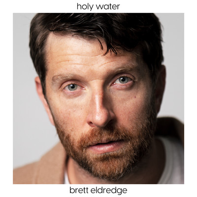 シングル/Holy Water/Brett Eldredge