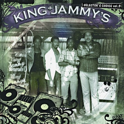 King Jammy's: Selector's Choice Vol. 3/King Jammy