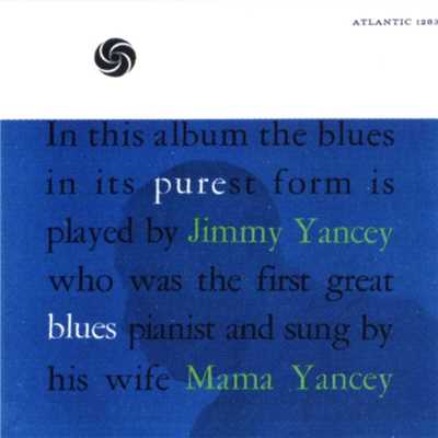 Jimmy Yancey & Mama Yancey