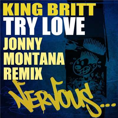 アルバム/Try Love - Jonny Montana Remix/King Britt