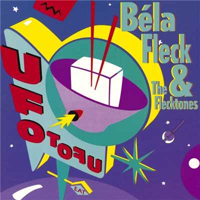 アルバム/UFO Tofu/Bela Fleck and the Flecktones