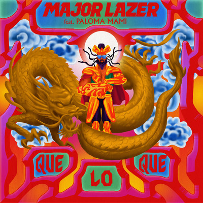 QueLoQue (feat. Paloma Mami)/Major Lazer