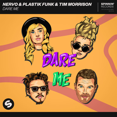 シングル/Dare Me (Extended Mix)/NERVO & Plastik Funk & Tim Morrison