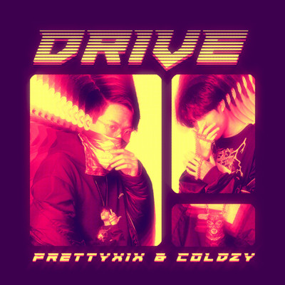 Drive (feat. Coldzy) [Beat]/prettyXIX