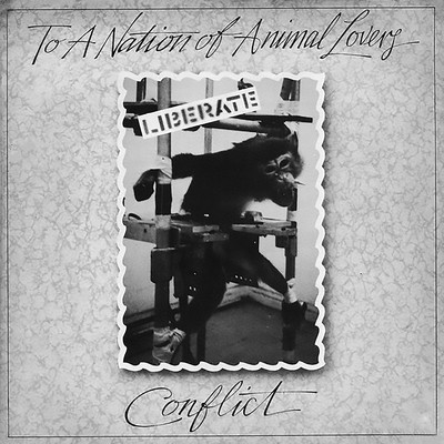 アルバム/To A Nation Of Animal Lovers/Conflict