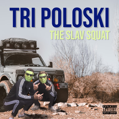 The Slav Squat/Tri Poloski