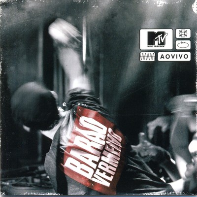 アルバム/MTV ao Vivo - Vol. 1/Barao Vermelho