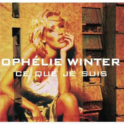 アルバム/Ce Que Je Suis/Ophelie Winter