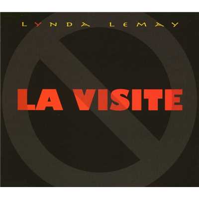 アルバム/La visite/Lynda Lemay