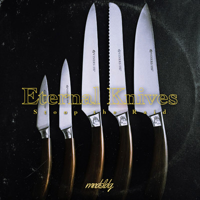 Eternal Knives/Stoop the Raid