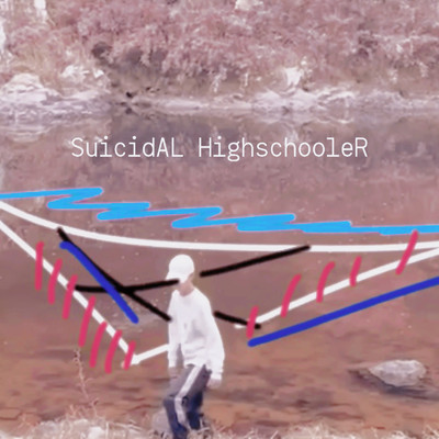 SuicidAL HighschooleR/Helwi_