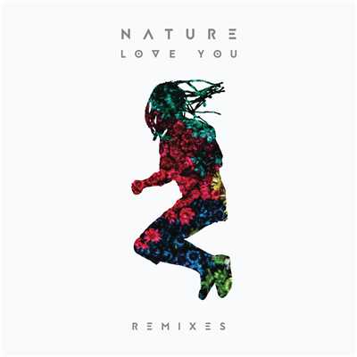 Love You (London Future Remix)/Nature