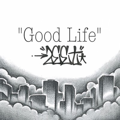 ”Good Life”/ZEET