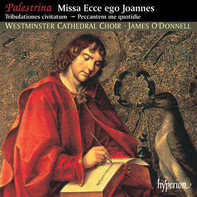 アルバム/Palestrina: Missa Ecce ego Joannes & Other Sacred Music/Westminster Cathedral Choir／ジェームズ・オドンネル