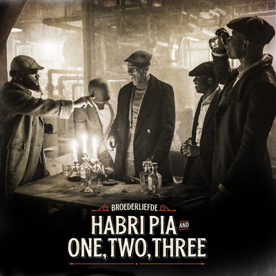 Habri Pia ／ One, Two, Three/Broederliefde