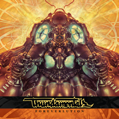 アルバム/Foreverlution (Explicit)/Thundamentals