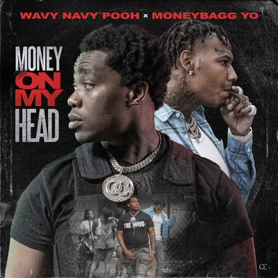 Money On My Head (Clean) (featuring Moneybagg Yo)/Wavy Navy Pooh