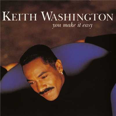 アルバム/You Make It Easy/Keith Washington