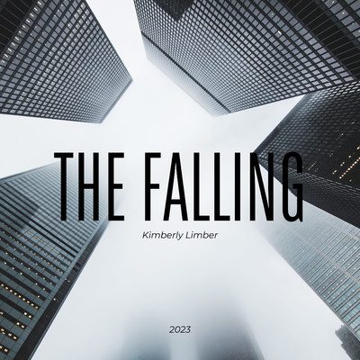 The falling/KIMBERLY LIMBER